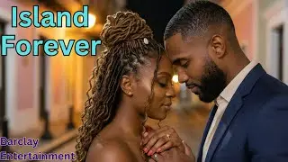 Island Forever - Caribbean Wedding Love Song | Barclay Entertainment