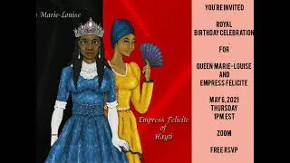 A Poem for Queen Marie-Louise and Empress Felicite of Hayti