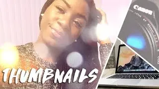 HOW TO CREATE AN AWESOME YOUTUBE THUMBNAIL