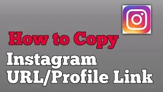 How to Copy Instagram URL link kaise banate he | Instagram profile link copy