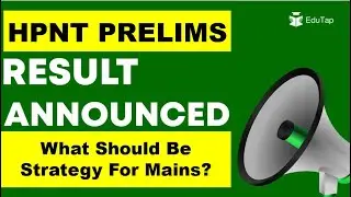 HP NT 2021 Prelims Result Out | HP NT Mains Preparation | Strategy and Guidance | HP NT 2021 | HPPSC