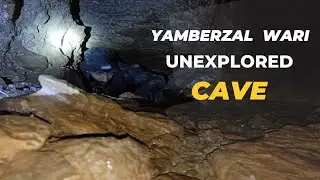 Yemberzalwari or Yamberzal Cave Sopore (Baramulla) | Unexplored Cave in Kashmir