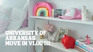 University of Arkansas Reid Hall Move in Vlog | College Dorm Move In |