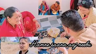 Humne Sana Aaj neebu🥰 my daily  vlog