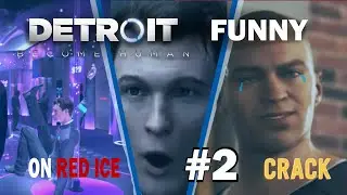 Detroit: Connor Become Connor - Funny [YTP] On Red Ice | Crack Compilation #2