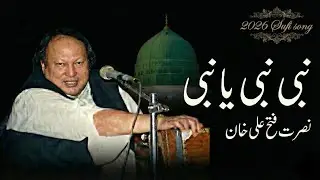 Nabi Nabi Ya Nabi - New Sufi Qawwali 2026 (Nusrat Fateh Ali Khan Style)