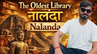 Nalanda University | The Oldest Library of the World | Ancient Indian Education System
