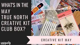 What's in the May True North Creative Kit?