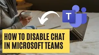 How to disable chat in Microsoft teams || Stop chat option for students in teams