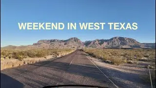 Exploring West Texas (GONE WRONG)