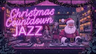 🌟 Christmas Countdown Jazz LIVE | Smooth Vinyl Nights with Purple