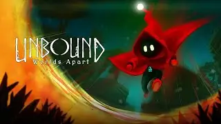 Unbound: Worlds Apart | Release Trailer