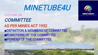 COMMITTEE|FORMATION_ FUNCTION_POWER|MINES ACT 1952|GATE 2026|DGMS|CIL