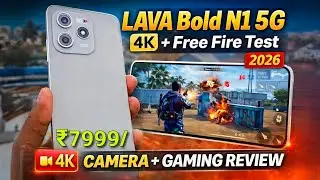 LAVA Bold N1 5G Unboxing 🔥 4K 30FPS Camera Test | Free Fire Gameplay Review 2026