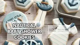 Nautical Baby Shower Cookie Compilation ~ Full Sugar Cookie Tutorials ~ Decorate with me!