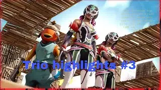 Trio highlights #3