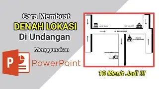 Cara Membuat Denah Lokasi Undangan Dengan PowerPoint