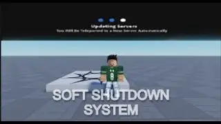 How to Make A Soft Shutdown System | Roblox Studio Tutorial