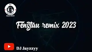 Fengtau remix 2023