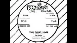 The Lions - Two Timing Lover (RENDEZVOUS 116)