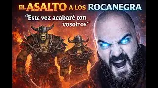 El Asalto a los Rocanegra | Warcraft III Reforged – Campaña de los Malditos (Arthas)