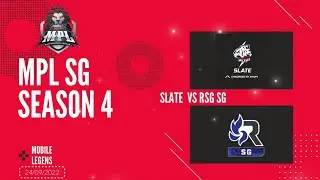 Slate ESports Vs RSG SG MPL SG Season 4