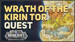Wrath of the Kirin Tor WoW Quest