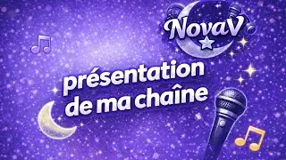Présentation de ma chaîne K-pop Nova V! 🌟✨💜