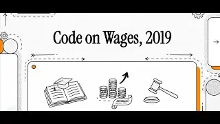 Code on Wages 2019 Explained for PSU HR Exams | Labour Codes Preparation