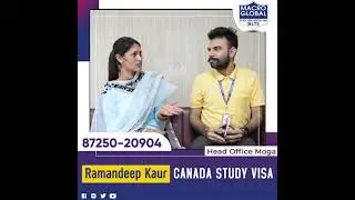 Canada Visa Approved | Ramandeep Kaur | Gurmilap Singh Dalla