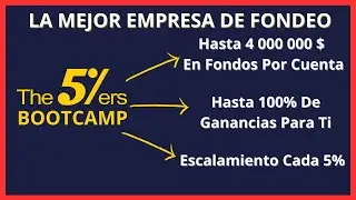 The5ers | Bootcamp | Empresa de fondeo | An&aacute;lisis