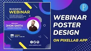 Webinar Poster Design on PixelLab App (Free PLP)