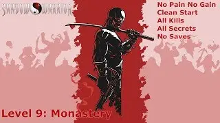 Shadow Warrior (1997) (No Pain No Gain 100%) Walkthrough (Level 9:  Monastery)