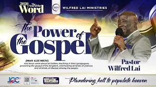 The Power of the Gospel — Pastor Wilfred Lai  || Mombasa North City Gospel Crusade || Day 1