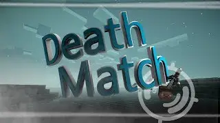 [CwBw] KleinCrew ~VS~ Deus / DeathMatch