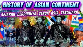 Southeast Asia History of Asian Continent #fypシ゚viral #viralvideo #islamichistory