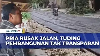 Pria Rusak Jalan Baru Dicor di Blora Karena Tuding Pembangunan Tak Transparan, Berujung Dilaporkan