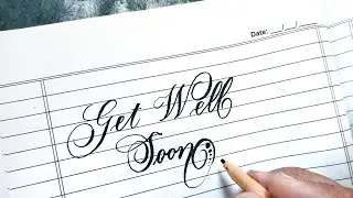 How to write Get well soon in beautiful stylish calligraphy using marker