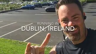Running in Dublin, IRELAND!