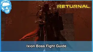 Ixion Boss Fight Guide (Crimson Wastes - Boss 2) - Full Narrated Walkthrough - Returnal [4k]