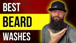 BEST BEARD WASHES.....FOR EVERY SITUATION 2022 #beard #beardwash #howtowashbeard