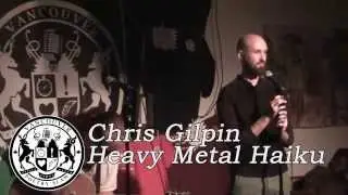 Chris Gilpin - Heavy Metal Haiku