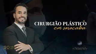 Instituto Dr. Ricardo Proto - Cirurgião Plástico em Sorocaba