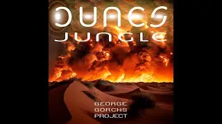 Dunes Jungle - George Project- 2024