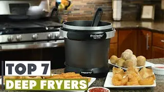 Discover the 7 Best Deep Fryers for Home Use