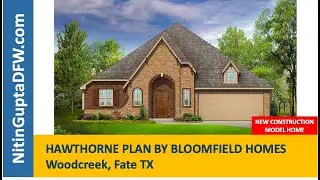 Woodcreek Fate TX   Bloomfield Homes  Hawthorne Plan