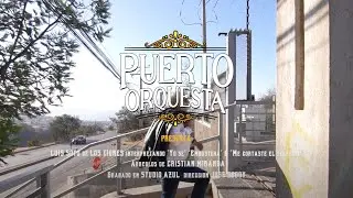 Puerto Orquesta: Yo sé - Embustera - Me Colgaste El Teléfono. (Los Tigres)