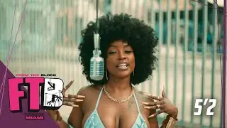 5&rsquo;2 - Foolie | From The Block Performance 🎙(Miami)
