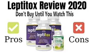 Leptitox Review 2020 - Don't Buy Until You Watch This Video.