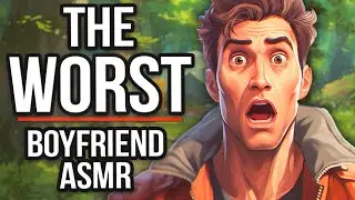 The Most UNHINGED Boyfriend ASMR (Inspired by @Brittany_Broski)